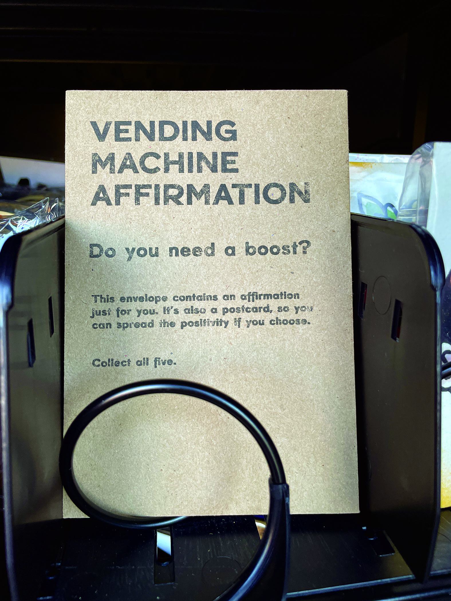 Artist Amy Coon created a series of “Vending Machine Affirmations” as a site specific project for Art Vending North Adams.